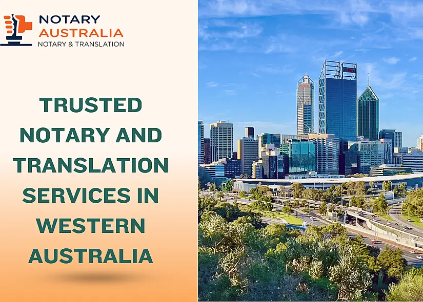 Notary and Translation Services in Western Australia