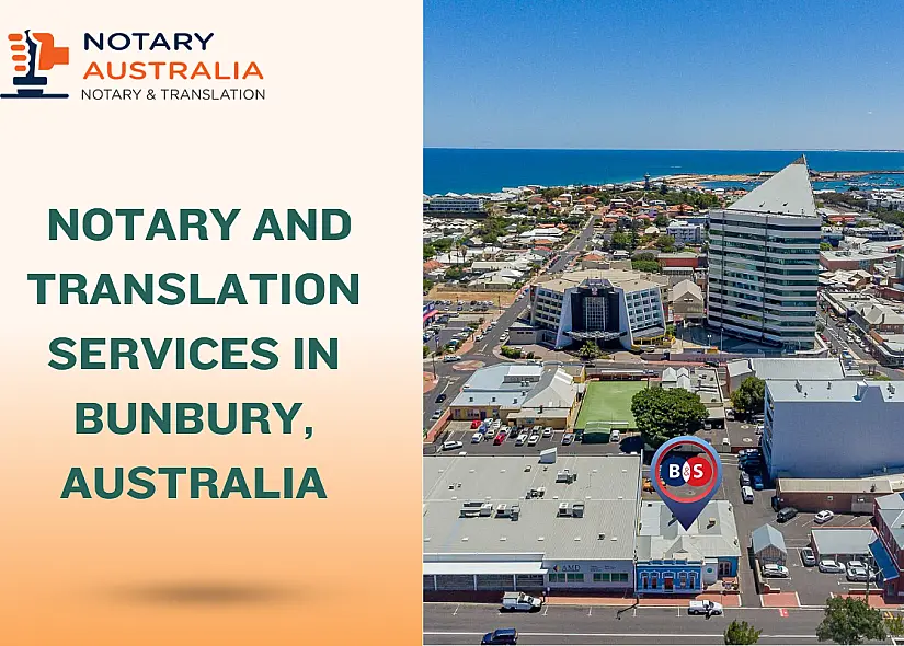 Notary and Translation Services in Bunbury