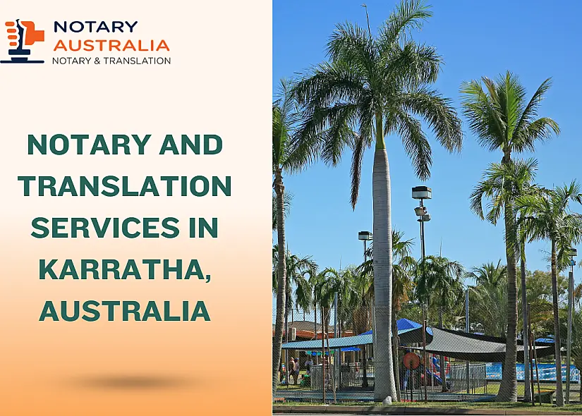 Notary and Translation Services in Karratha