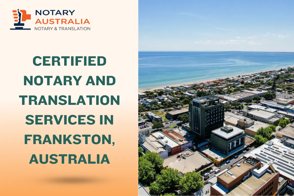 Notary and Translation Services in Frankston