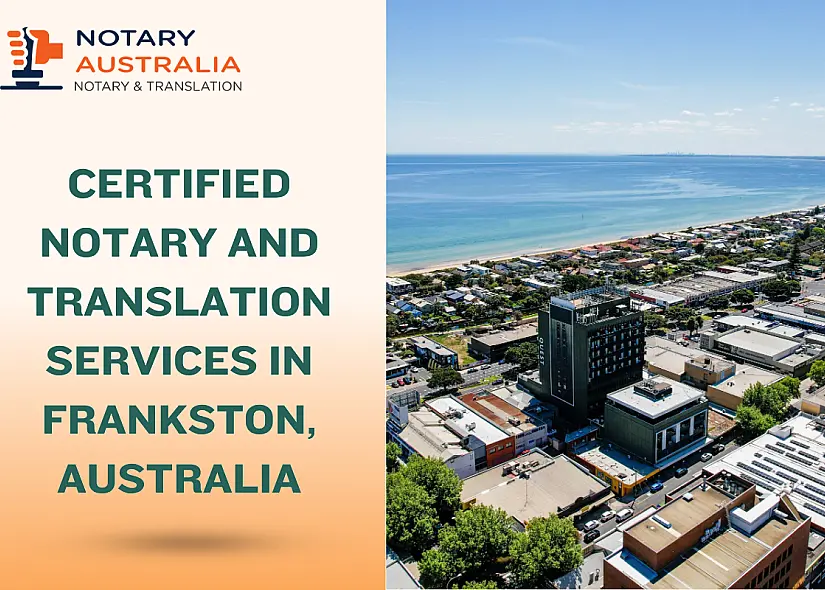 Notary and Translation Services in Frankston