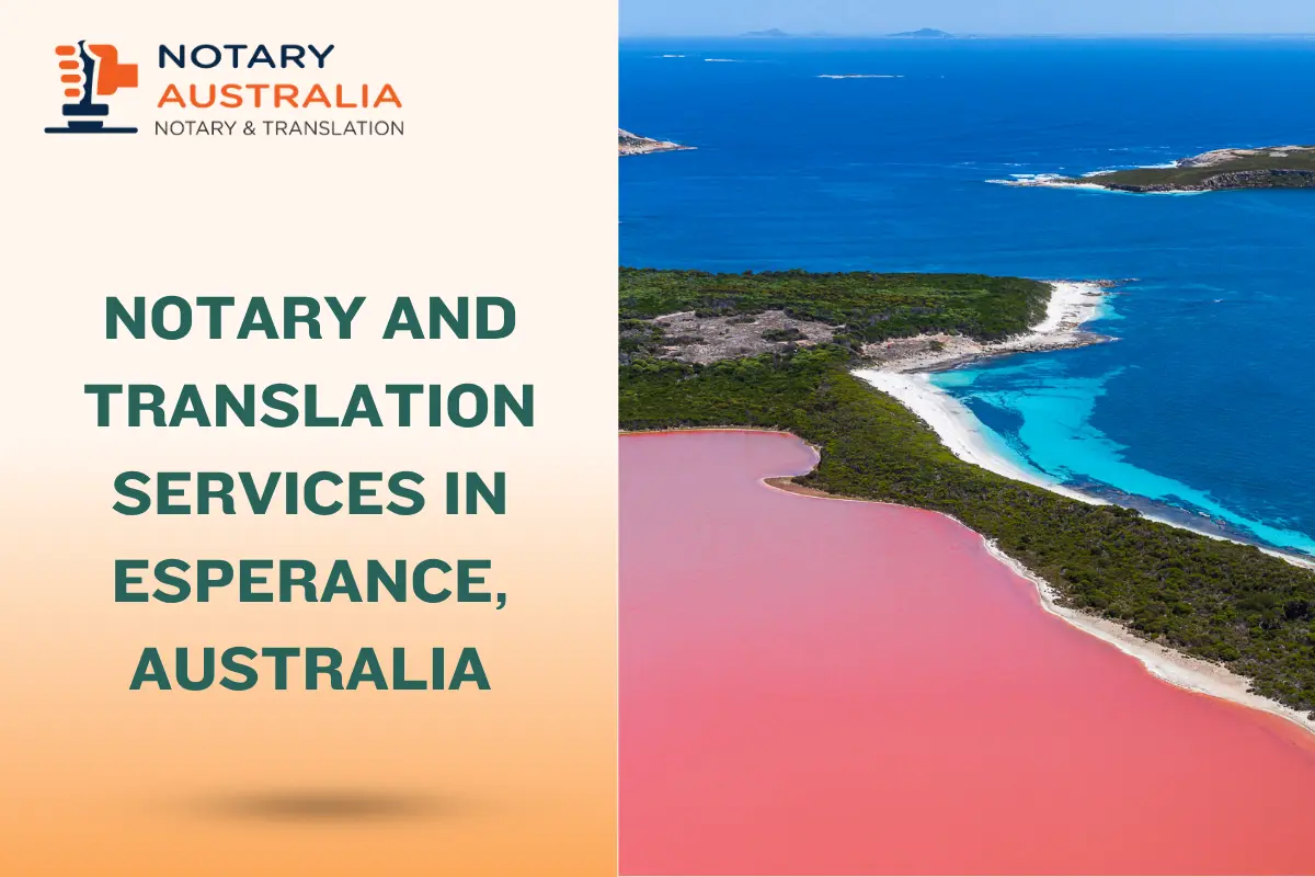 Notary and Translation Services in Esperance