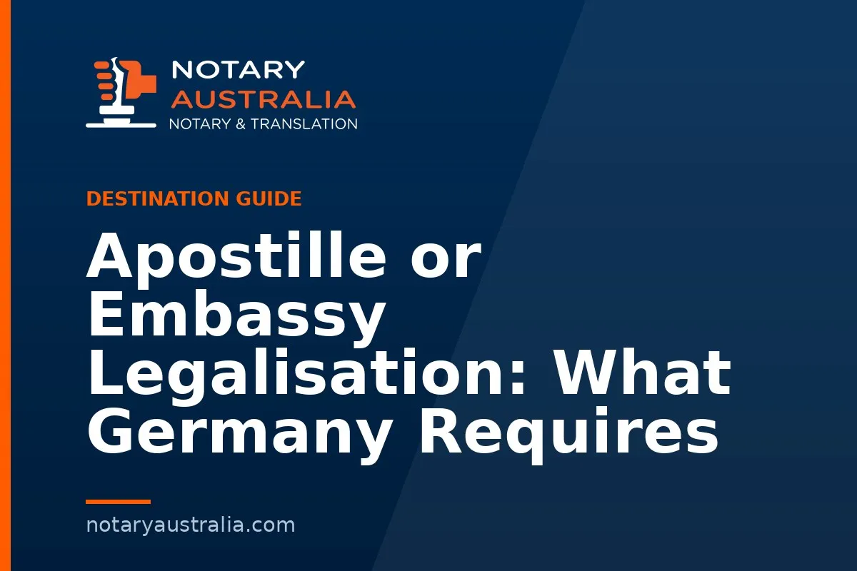 Apostille or Legalisation for Germany From Australia