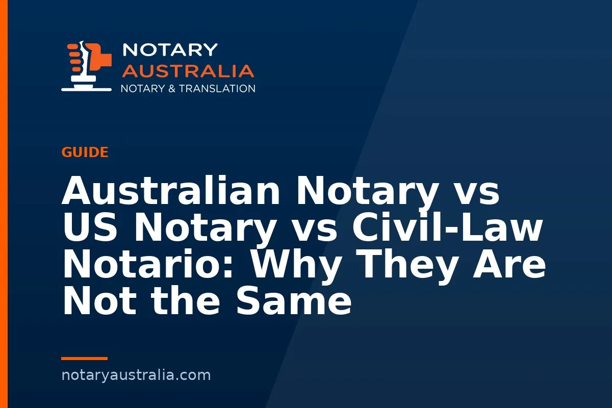 Australian Notary vs US Notary vs Notario: Three Different Offices