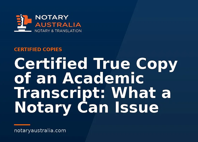 Certified Copy of an Academic Transcript in Australia