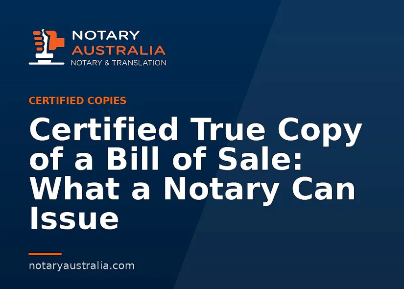 Certified Copy of a Bill of Sale in Australia