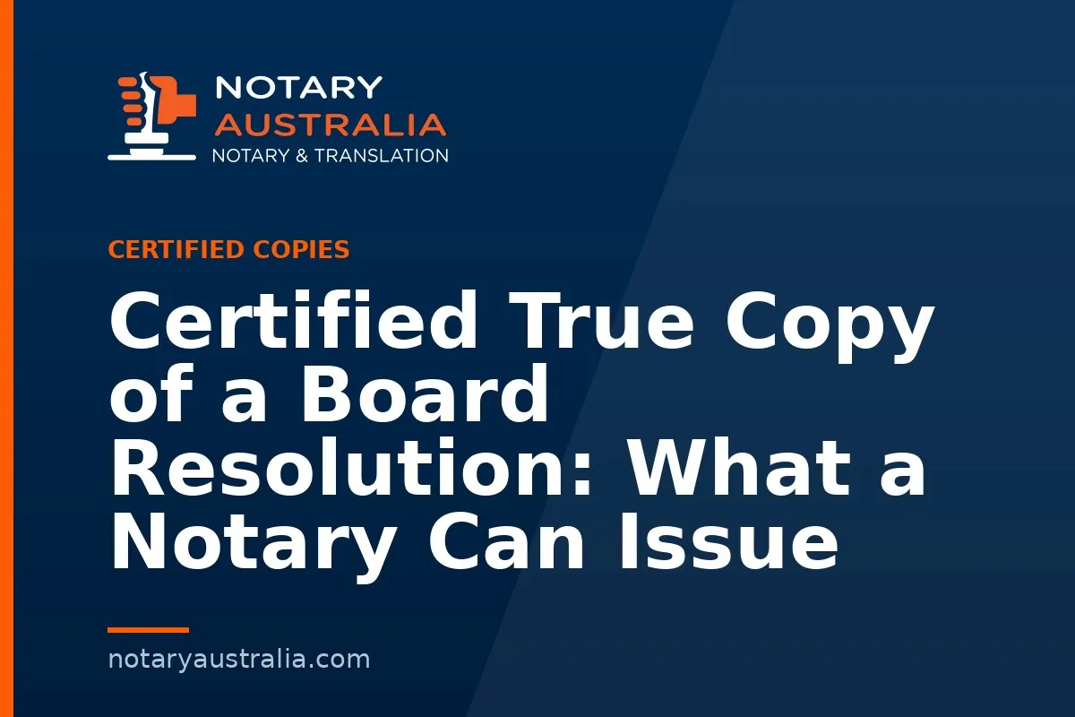 Certified Copy of a Board Resolution in Australia
