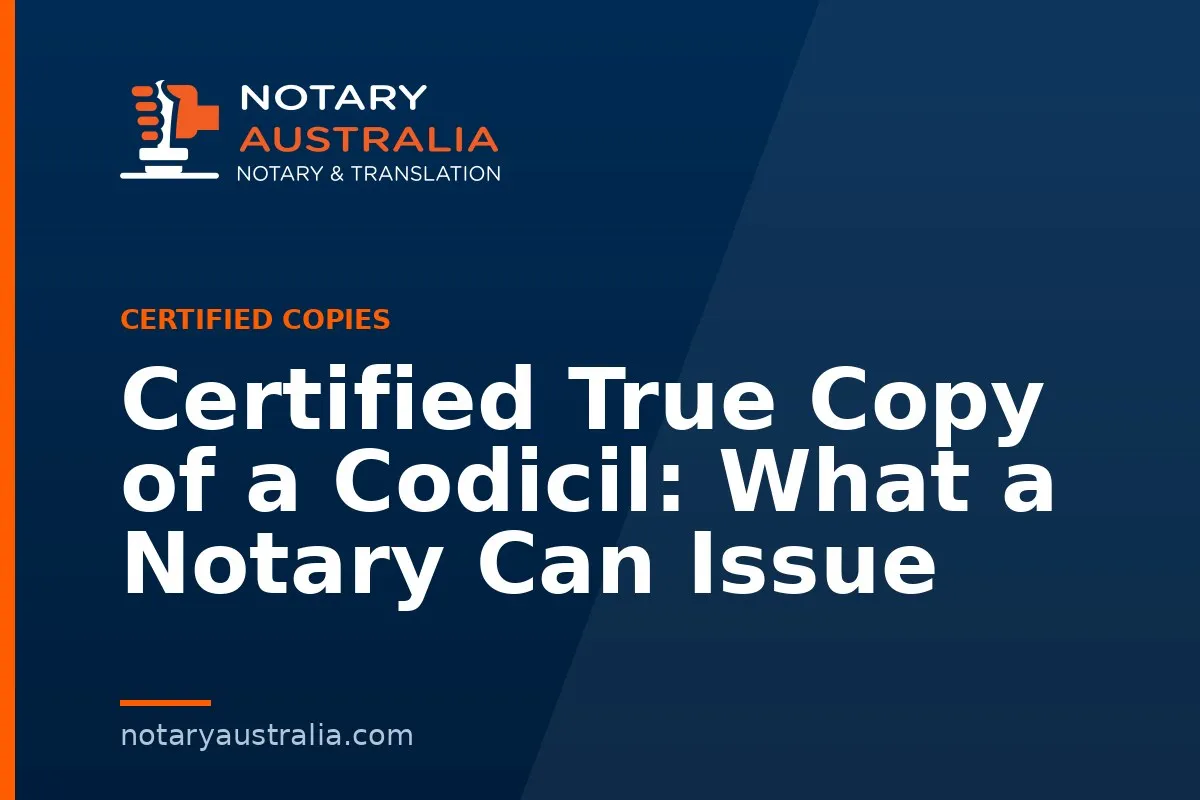Certified Copy of a Codicil in Australia