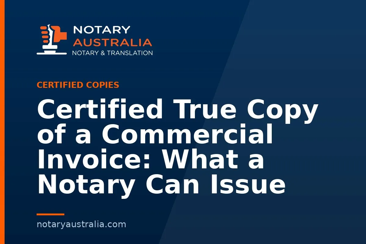 Certified Copy of a Commercial Invoice in Australia