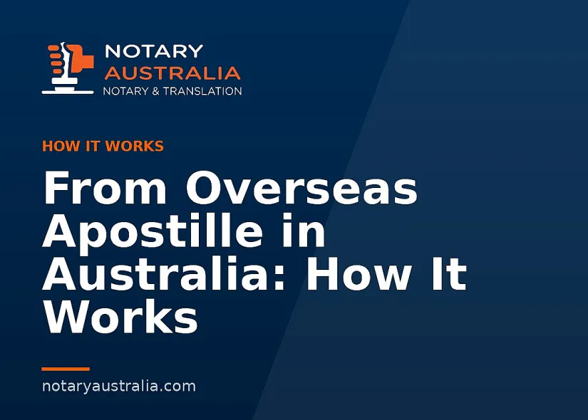 How to Get an Australian Apostille From Overseas