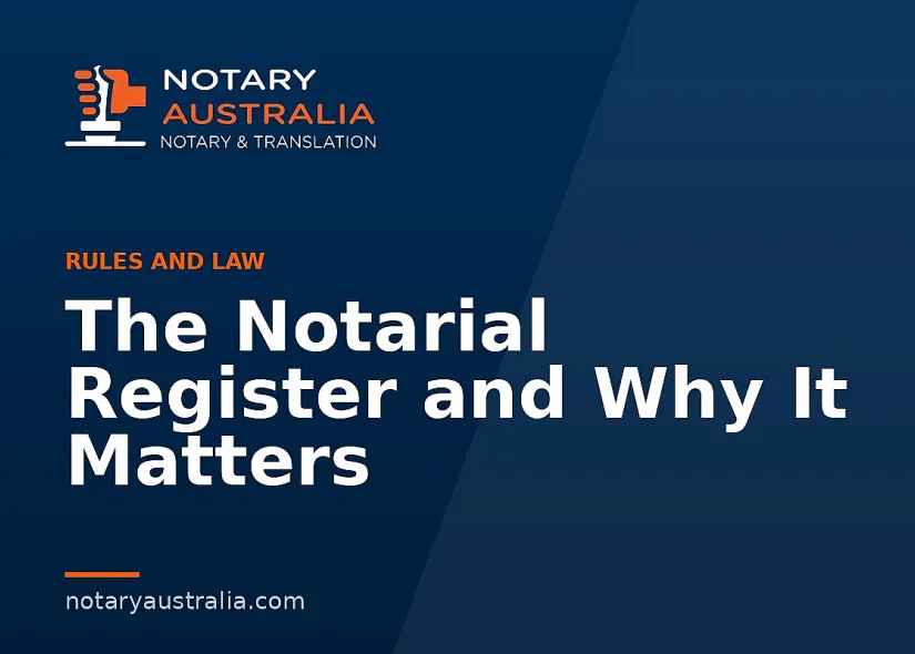 The Notarial Register and Why It Matters