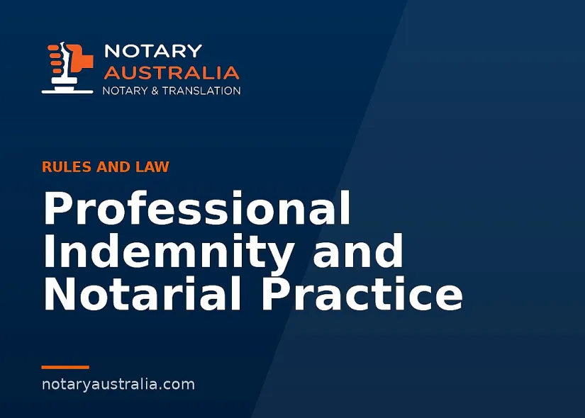 Professional Indemnity and Notarial Practice