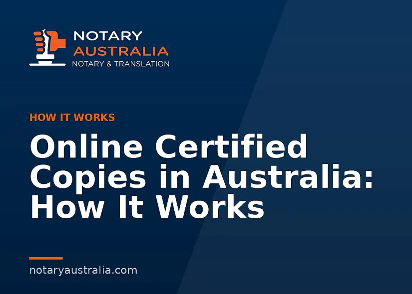 Online Certified Copies in Australia: How It Works