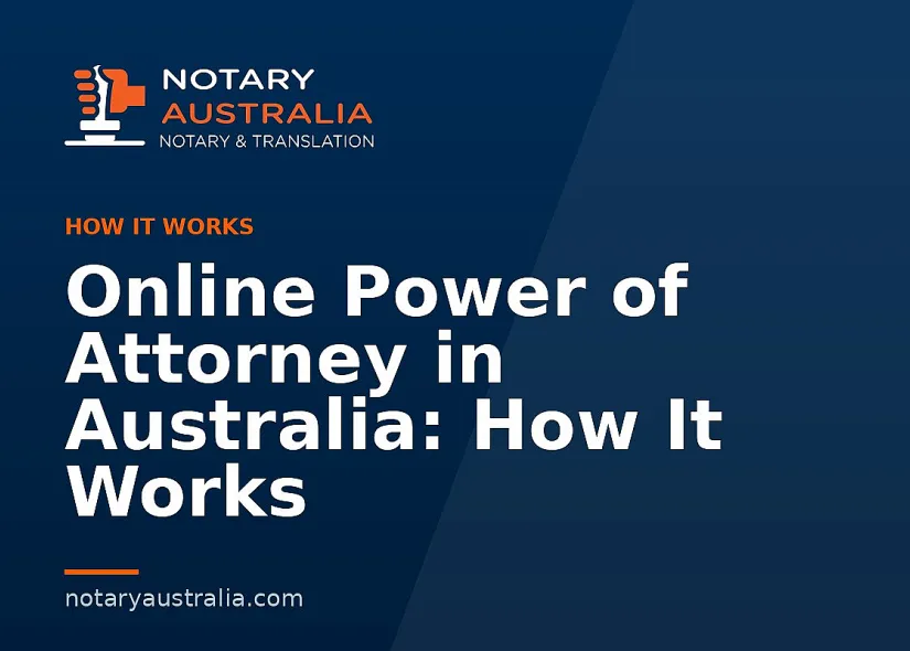 Online Power of Attorney in Australia: How It Works