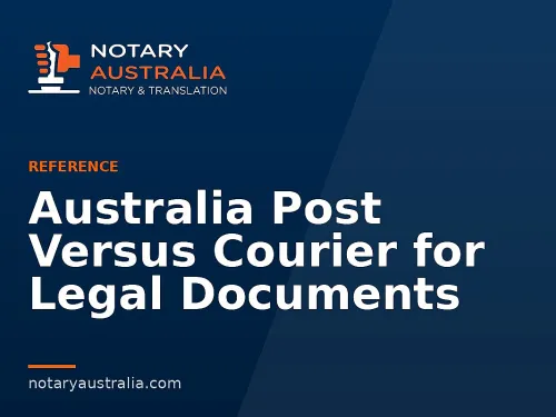 Australia Post Versus Courier for Legal Documents
