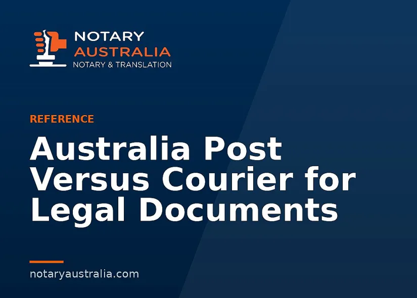 Australia Post Versus Courier for Legal Documents