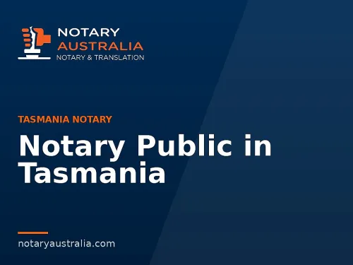 Notary Public in Tasmania