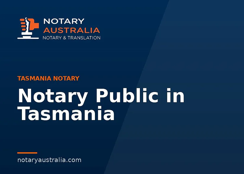 Notary Public in Tasmania