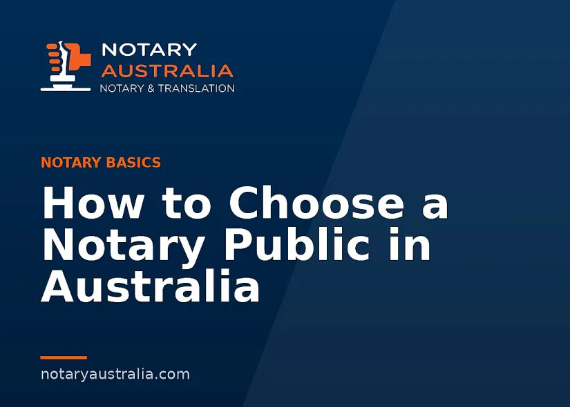 How to Choose a Notary Public in Australia