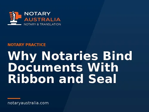 Why Notaries Bind Documents With Ribbon and Seal