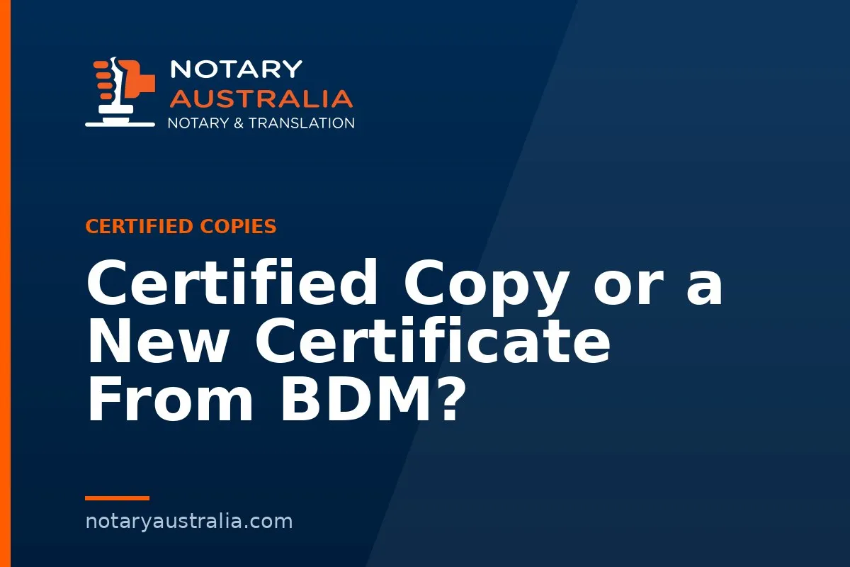 Certified Copy or a New Certificate From BDM?