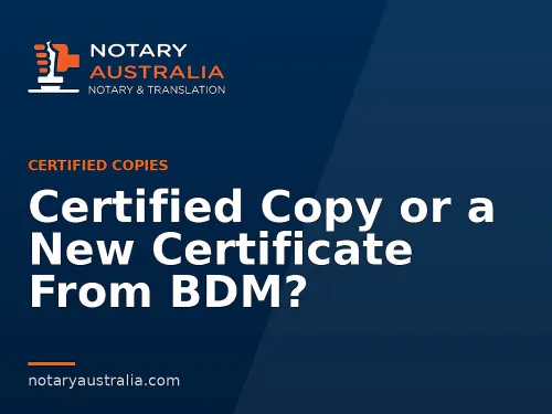 Certified Copy or a New Certificate From BDM?