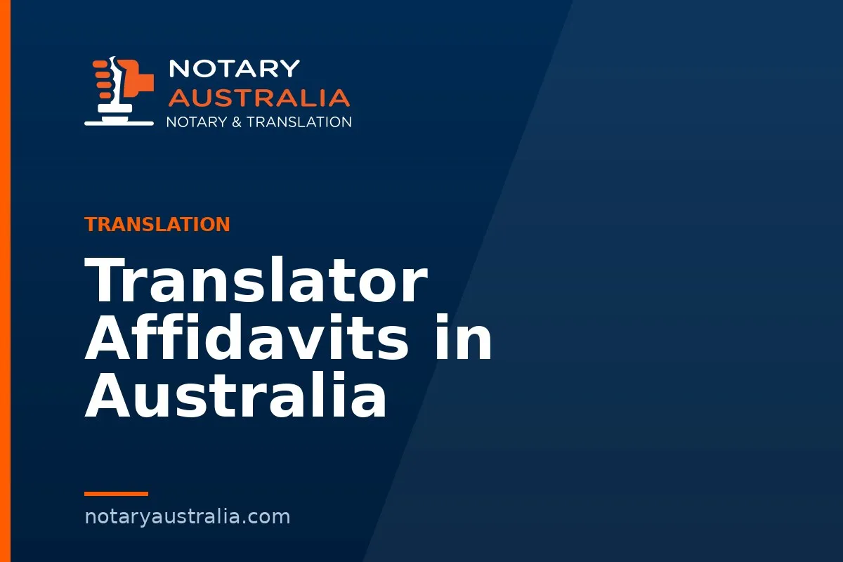 Translator Affidavits in Australia