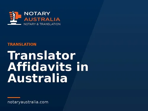 Translator Affidavits in Australia