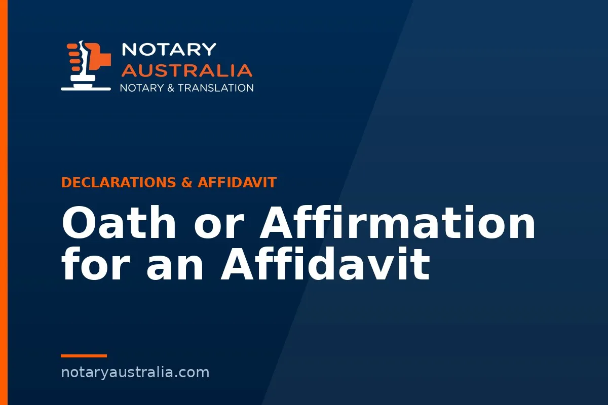 Oath or Affirmation for an Affidavit