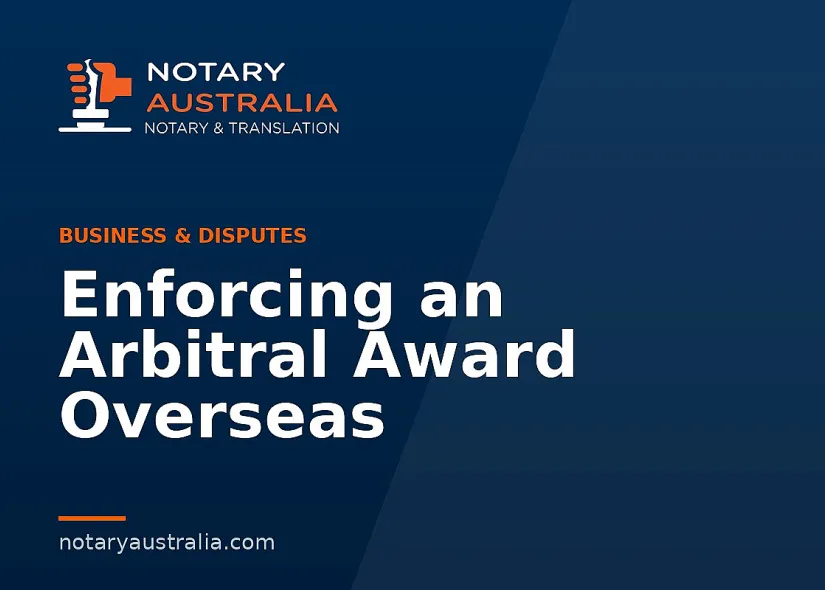 Enforcing an Arbitral Award Overseas