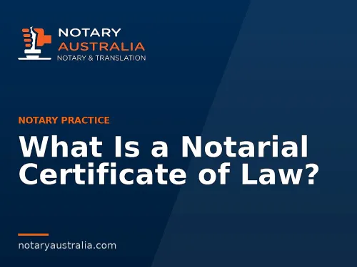 What Is a Notarial Certificate of Law?