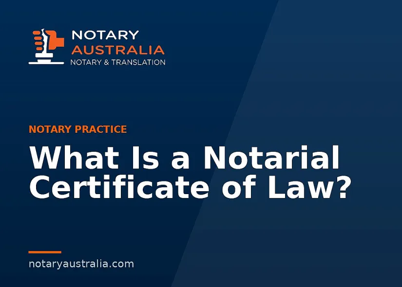 What Is a Notarial Certificate of Law?