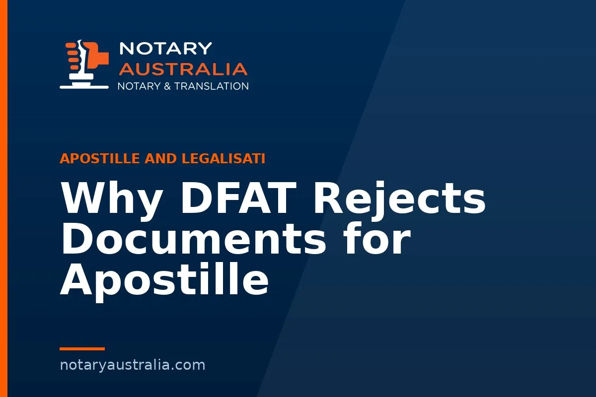 Why DFAT Rejects Documents for Apostille