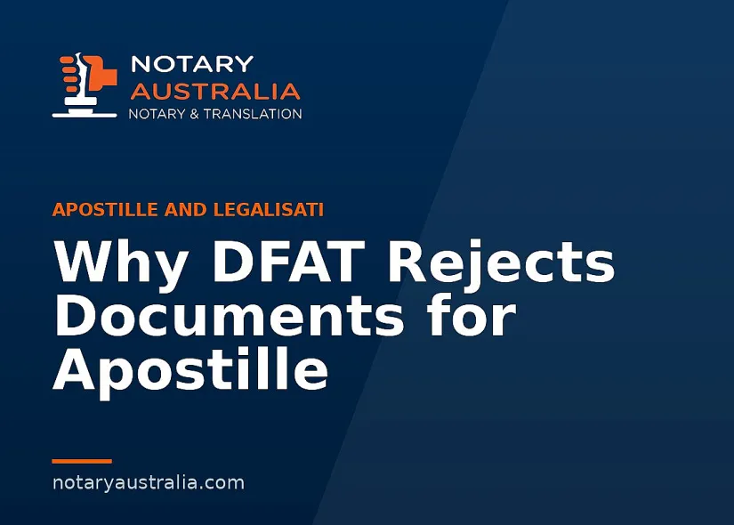 Why DFAT Rejects Documents for Apostille