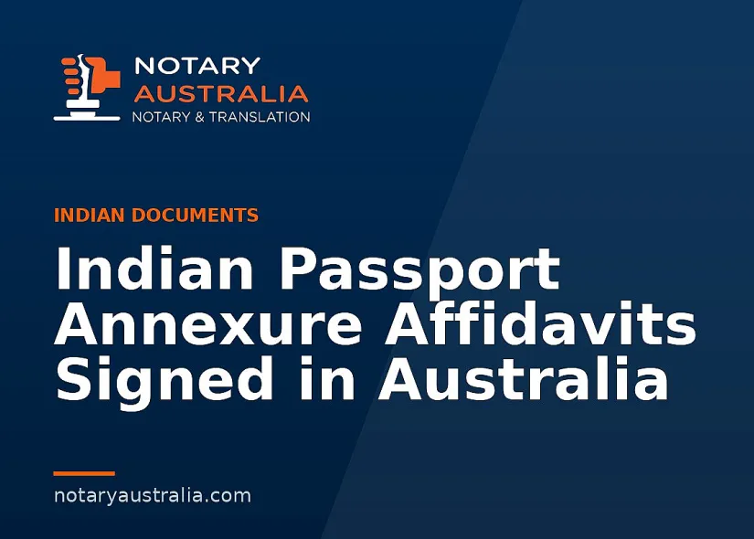 Indian Passport Annexure Affidavits Signed in Australia